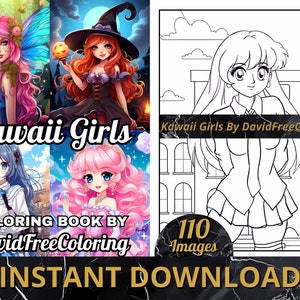 110 Kawaii Girls Coloring Book Kawaii Images for Adult Coloring Pages Amazing Kawaii printable coloring book gift for adult PDF download PNG