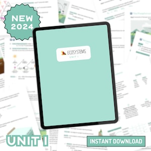 May include: A digital tablet with a teal screen displaying the text "ECOSYSTEMS UNIT 1". The tablet is on a white surface with several pages of text in the background. A star-shaped sticker with the text "NEW 2024" is in the upper left corner of the image. The text "UNIT 1" is in the lower left corner of the image and the text "INSTANT DOWNLOAD" is in the lower right corner of the image.