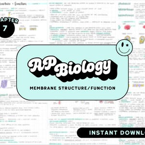 AP BIOLOGY Chapter 7 Study Notes - High School Exam Prep Guide, AP Study Guide, Membrane Structure & Function (Unit 2)
