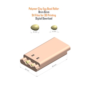 May include: A digital download image of a polymer clay egg bead roller. The image shows the roller, two egg-shaped beads (8 mm and 6 mm), and dimensions (44 mm x 80 mm). The text reads "Stl Files for 3D Printing" and "Digital Download."