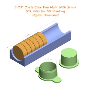 1.75&quot; Circle Cake Pop Mold With Stand Stl File | Cake Pop Mold 3d Print Stl File | Cake Pop Making Tool STL File | Stl Files for 3D Printing