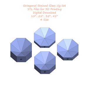 Octagonal Stained Glass Jig Set 15 25 35 45 Degree | Molds for Stained Glass Making | Stained Glass Jig Stl Files for 3D Printing | 4 Size