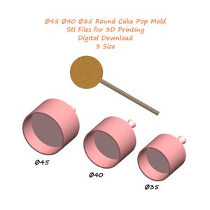 Round Cake Pop Molds Stl Files | 45-40-35 mm Round Shape Cake Pop Molds Set for 3D Printers | DIY Cake Pop Maker | Stl files for 3D Printing
