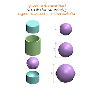 May include: A diagram of a sphere bath bomb mold with the text "Sphere Bath Bomb Mold, STL Files for 3D Printing, Digital Download - 3 Sizes Included." The mold is shown in three sizes: 2-inch, 2.5-inch, and 3-inch spheres.