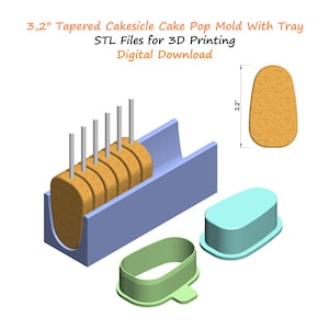 May include: A 3D-printed cakesicle cake pop mold with tray. The mold is blue, and the cakesicle is 3.2 inches long. The image includes the text "3,2" Tapered Cakesicle Cake Pop Mold With Tray STL Files for 3D Printing Digital Download."