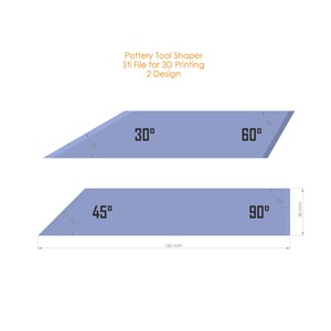 May include: A 3D printable pottery tool shaper with two designs. The first design is a 30 degree angle and a 60 degree angle. The second design is a 45 degree angle and a 90 degree angle. The shaper is 160 mm long and 30 mm wide.