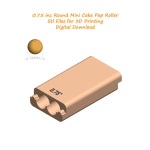 0.75 inc Round Mini Cake Pop Roller Stl File | Cake Pop Roller 3d Print Stl Files | Cake Pop Making Tool STL File | Stl File for 3D Printing