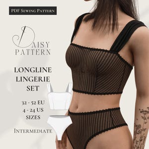 May include: A longline lingerie set in black and brown, with a square neckline and high-waisted bottoms. The image includes a PDF sewing pattern with the text "DAISY PATTERN" and "LONGLINE LINGERIE SET". Sizes range from 4-24 US.