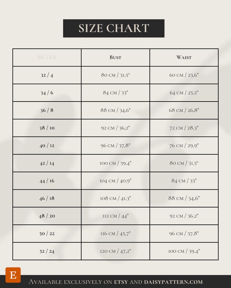 May include: A size chart table with a black header labeled SIZE CHART. The table lists EU/US sizes from 32/4 to 52/24, with corresponding bust and waist measurements in centimeters and inches. The bottom includes the text Available exclusively on Etsy and daisypattern.com.