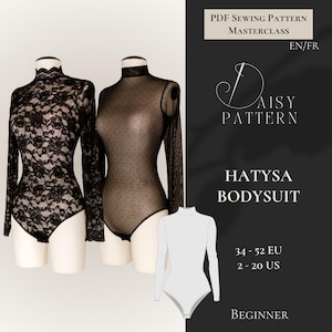 Puede incluir: Patrón de costura PDF para un body Hatysa, disponible en tallas 34-52 EU (2-20 US). El patrón incluye dos estilos diferentes: uno con encaje y otro con malla. El patrón es para principiantes y está disponible en inglés y francés.