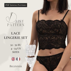 Peut inclure: Un ensemble de lingerie en dentelle noire composé d'un caraco court à fines bretelles et d'une culotte assortie. Le texte indique PDF Sewing Pattern, Daisy Pattern, Lace Lingerie Set, 32-52 EU, 4-24 US Sizes et Beginner. Dentelle à motifs floraux.