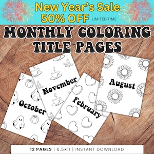12 Month Coloring Title Pages for Journal, PRINTABLE Journal Page, Printable Title Page, Printable Cover Page, Printable Planner, Coloring