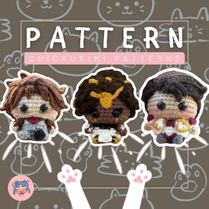 May include: Three crocheted doll patterns are displayed, each with unique hairstyles and outfits. The word "PATTERN" is written in large white letters above the dolls, with "CHICKURIMI PATTERNS" below. The background is a brown color with cat-themed illustrations.