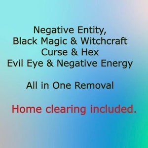 Curse and Hex, Black Magic and Witchcraft, Negative Entity Removal with Pyhscic reading report