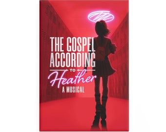 The Gospel According to Heather (2023 Off Broadway) [Magnet]