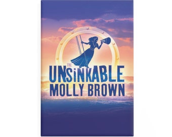 The Unsinkable Molly Brown (2020 Off-BRoadway) [Magnet]