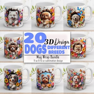 3D Dogs Mug Wrap Bundle, 3D Hole in a wall png, Mug Wrap, Dog Lovers png, 11oz and 15oz Coffee Mug, Sublimation Design Instant Digital PNG