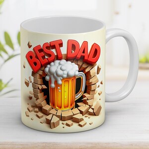 3D Best Dad with Beer Mug Wrap Father&#39;s day gift 11oz and 15oz Mug, Dad gift Design Sublimation Wrap Template Instant Digital Download PNG