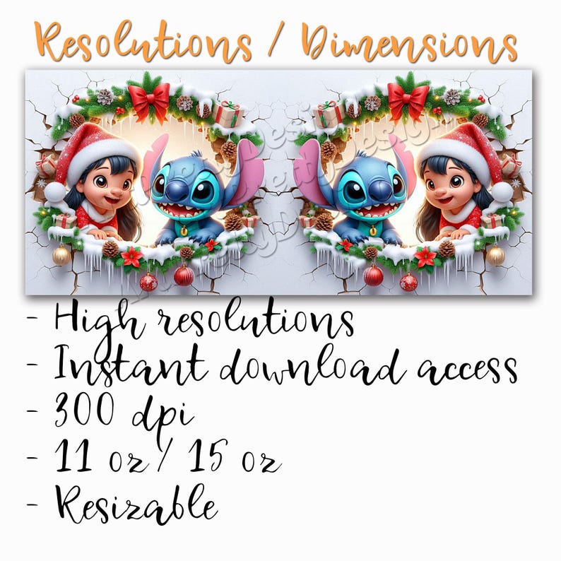 K&ouml;nnte beinhalten: Digitaler Kunstdruck mit Stitch und Lilo in Weihnachtskleidung, umrahmt von festlichen Kr&auml;nzen mit Dekorationen. Der Text oben lautet "Resolutions / Dimensions". Zus&auml;tzlicher Text enth&auml;lt "High resolutions" und "Instant download access". Das Bild enth&auml;lt 11 oz / 15 oz.