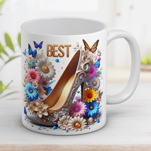 3D Best Lady&#39;s shoe with Flowers, Mother&#39;s day gift ,11oz and 15oz Mug, Design Sublimation, Wrap Template, Instant Digital Download PNG