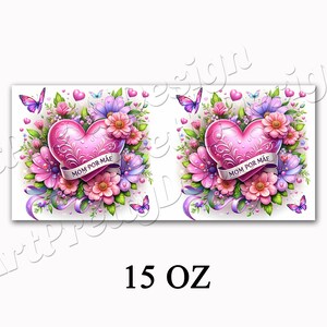 3D Heart Mom por Mãe Mug Wrap Bundle 11 and 15 Oz Happy Mother's Day with Design Sublimation Mug Templater Instant Digital Download PNG zdjęcie 8