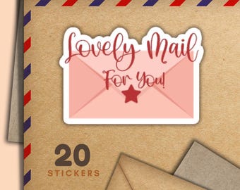 May include: Twenty pink and white envelope stickers with the text "Lovely Mail For You!" in red cursive font. Each sticker features a red star.