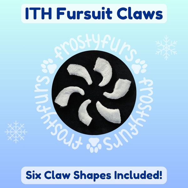 ITH Fursuit Claws - Machine Embroidery Files - Instant Digital Download