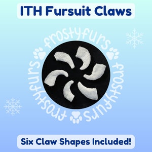 ITH Fursuit Claws - Machine Embroidery Files - Instant Digital Download