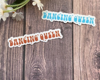 Dancing Queen, Mamma Mia, ABBA-Themed Waterproof Sticker/Magnet
