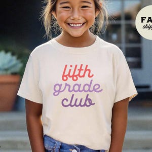 Fifth Grade Club, Fifth Grade Kids Shirt, Girls Back to School T-shirt, Girls First Day of 5th Grade Shirt, Cute 5th Grade Shirt