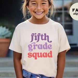 Fifth Grade Squad, Fifth Grade Kids Shirt, Girls Back to School T-shirt, Girls First Day of 5th Grade Shirt, Cute 5th Grade Shirt
