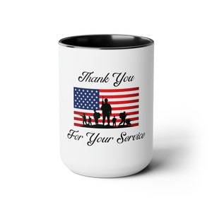 Thank You For Your Service Coffee Cup | Military | Veteran | Patriotic | Appreciation Gift | American Flag 2-Tone Coffee Mug - 15oz