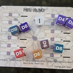 May include: A white rectangular card with a floral pattern and the text MATH SAVINGS, featuring several multi-colored dice labeled D4, D6, D8, and D10. The card includes blank boxes for math equations and instructions on how to play the game.
