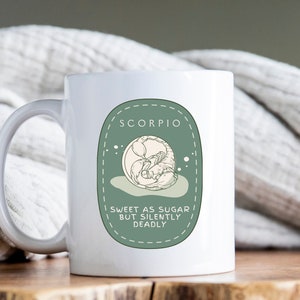 Scorpio Coffee Mug. Scorpio Zodiac Mug. Scorpio Gift. Scorpio Cup. Scorpio Birthday Gift. Horoscope Mug. Scorpio Mug With Funny Saying