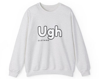 Ugh Clothing Unisex Heavy Blend™ Crewneck Sweatshirt