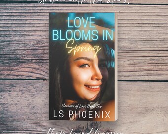 Love Blooms in Spring Alternate Cover: Spicy Contemporary Romance | Signed Copy