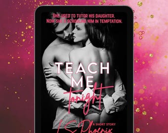 Teach Me Tonight Ebook | Age Gap, Older Hero Romance (Digital Download)
