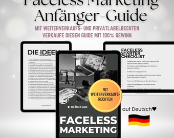 100 digitale Produkt Ideen Deutsch mit Weiterverkaufsrechten, Faceless Digital Marketing Anfänger Guide, INSTAGRAM Marketing Checkliste,