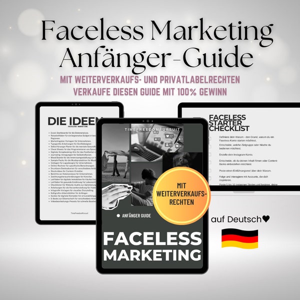 100 digitale Produkt Ideen Deutsch mit Weiterverkaufsrechten, Faceless Digital Marketing Anfänger Guide, INSTAGRAM Marketing Checkliste,