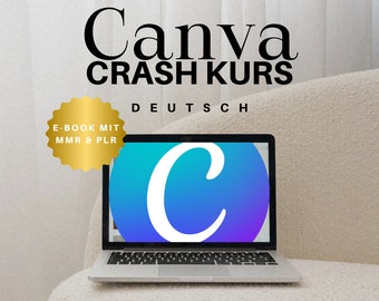 German Canva crash course with MMR & PLR, instructions for creating designs and digital products Canva Guide German, Digital Marketing