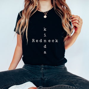 Camiseta Kinda Redneck, camisa de crucigrama un poco sureña, camiseta sureña, camiseta de chica de campo, regalo para chica de campo