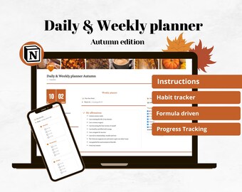 May include: A laptop computer screen displaying a daily and weekly planner template with an autumn theme. The planner includes sections for daily tasks, weekly plans, affirmations, and habit tracking. The screen also displays the text "Daily & Weekly planner Autumn" and "Instructions, Habit tracker, Formula driven, Progress Tracking".