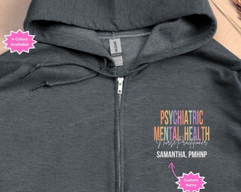 Gepersonaliseerde PMHNP-hoodie met volledige ritssluiting: cadeau psychisch geestelijke gezondheid verpleegkundige