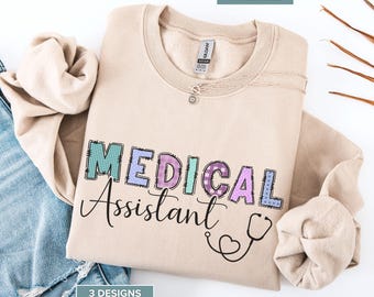 Medical Assistant Sweatshirt | MA Office Staff Gift, 3 Designs