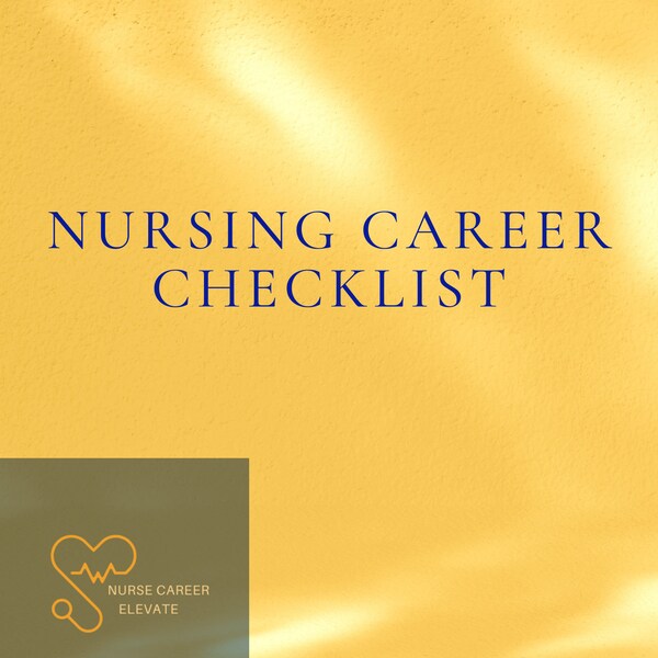 Nursing Career Checklist