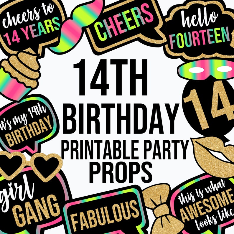 PRINTABLE PARTY PROPS 14TH Birthday Party Props Photo Booth Props Printable Birthday Party Props ...
