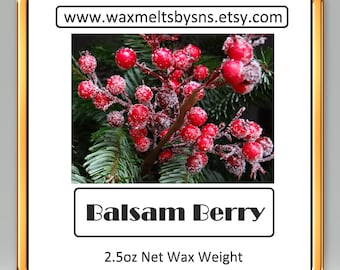 Balsam Berry Wax Melts Scented Wax Tart in a 2.5oz Resealable Clamshell Made in Wisconsin