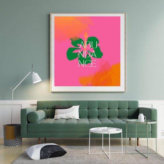Vibrant Pink Botanical Art Pink Art Poster with Green Hibiscus Art of Abundance Poster Bloom into You Abundance Wall Decor Inspirational Art