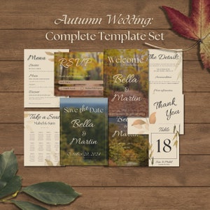 May include: A set of printable wedding stationery templates with an autumn theme. The templates include a menu, RSVP card, welcome sign, save the date card, table number card, and thank you card. The designs feature a watercolor background with fall leaves and a rustic font.