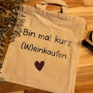 Fabric bag with saying ideal as a gift Shopping bag Jute bag image 4